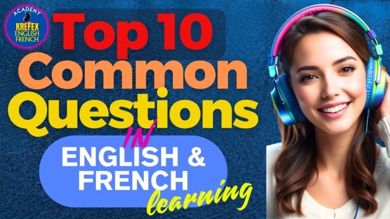 Top 10 Most Common Daily Questions in French and English